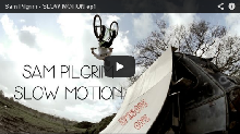 Sam Pilgrim - SLOW MOTION #1